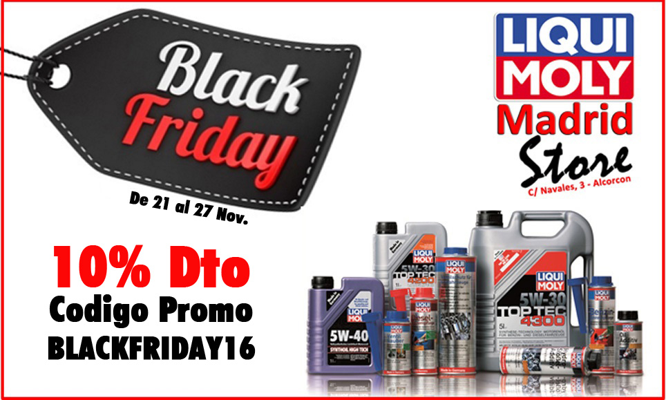 Comienza el Black Friday en Liqui Moly Madrid Store